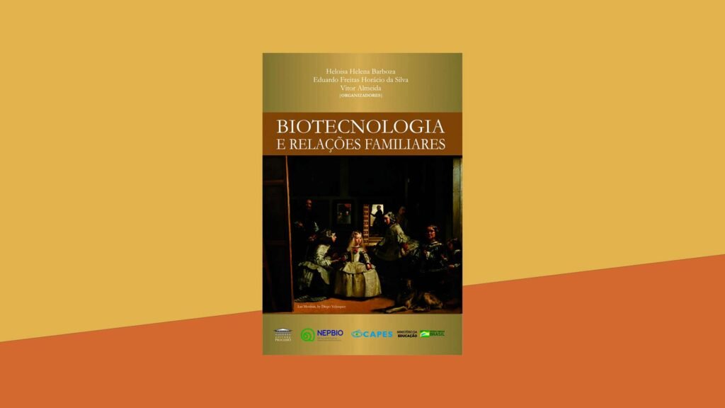 Biotecnologia e Relações Familiares